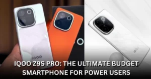 iQOO Z9s Pro: The Ultimate Budget Smartphone for Power Users